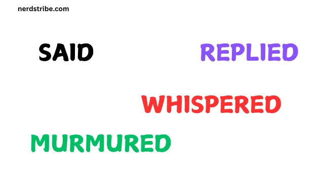 10 Other Ways to Say 'Said' in Writing (With Examples) 3 10 Other Ways to Say Said in Writing